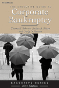 The Executive Guide to Corporate Bankruptcy By Thomas Salerno, Jordan Kroop, and Craig Hansen