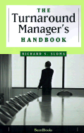 The Turnaround Manager's Handbook